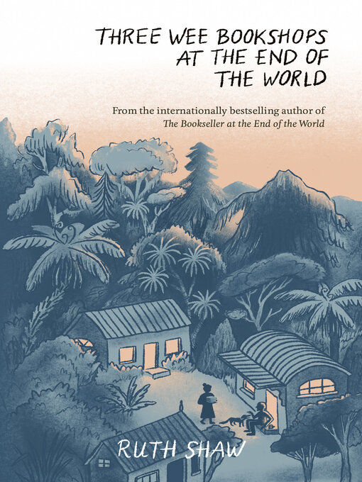 Title details for Three Wee Bookshops at the End of the World by Ruth Shaw - Available